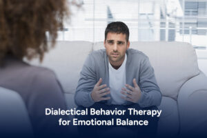 Dialectical Behavior Therapy