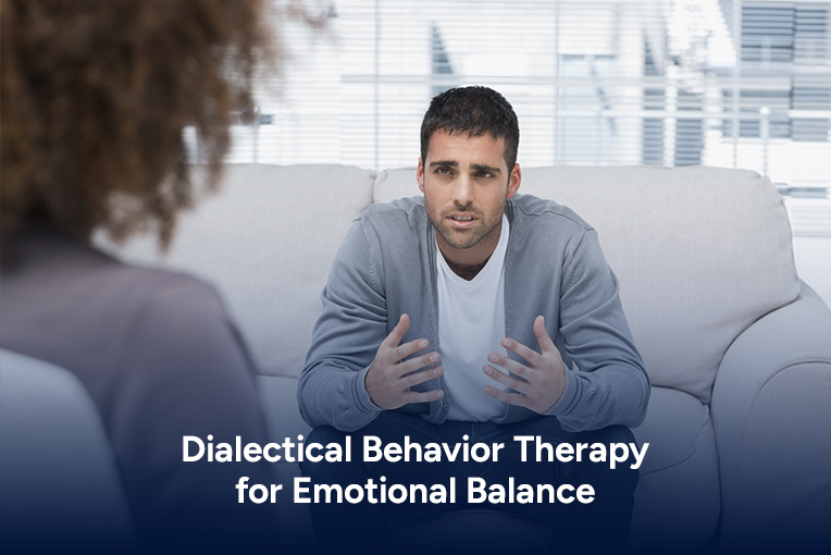 Dialectical Behavior Therapy